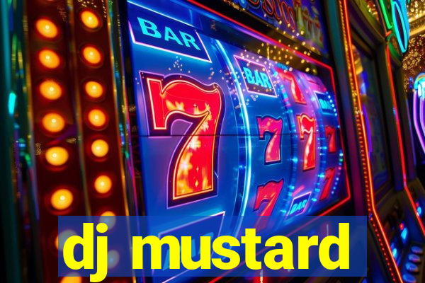 dj mustard