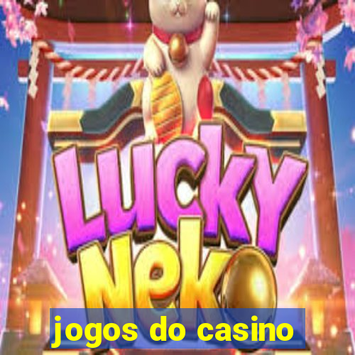 jogos do casino