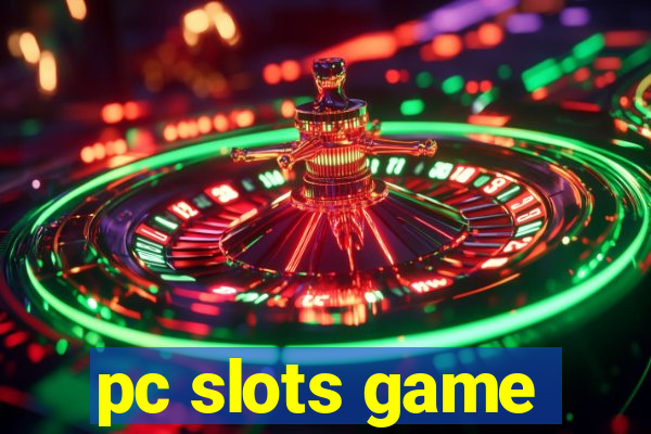 pc slots game