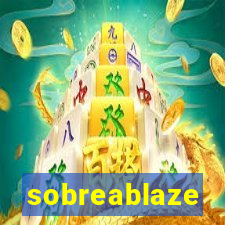 sobreablaze