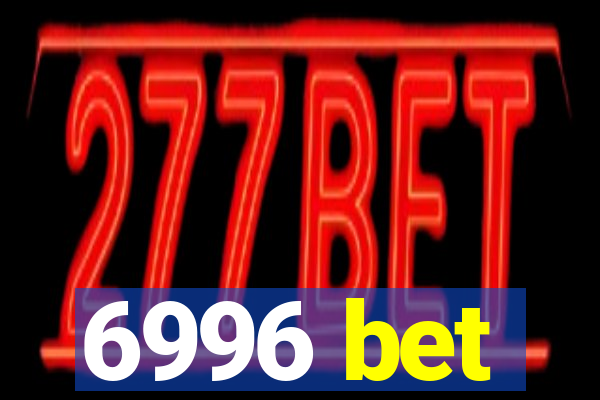 6996 bet