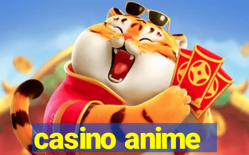 casino anime