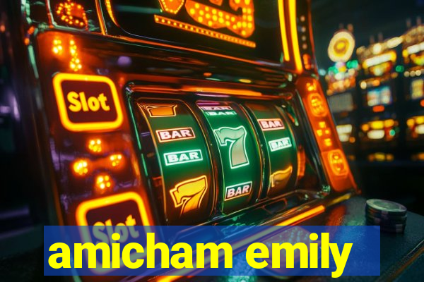 amicham emily