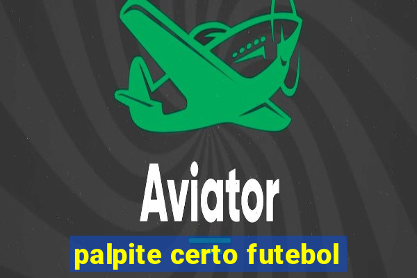 palpite certo futebol