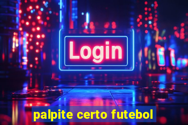 palpite certo futebol