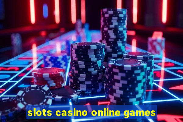 slots casino online games