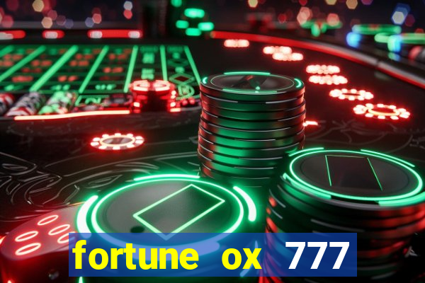 fortune ox 777 fortuna 77