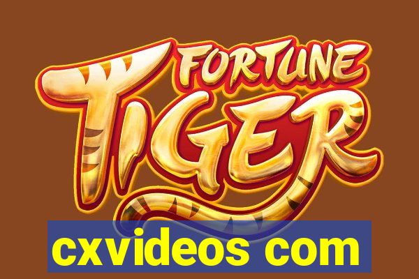 cxvideos com