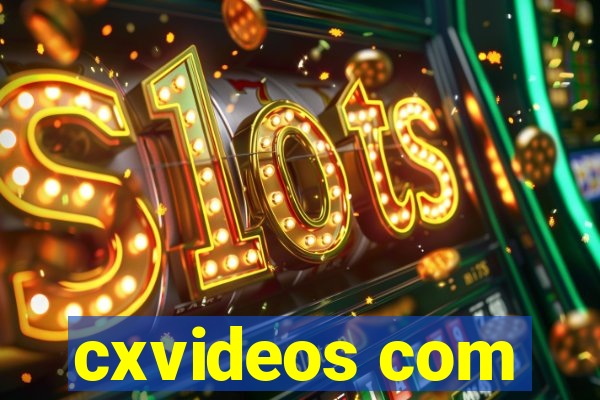 cxvideos com