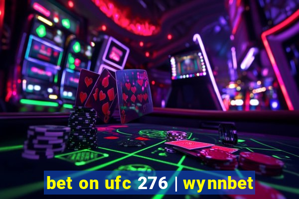 bet on ufc 276 | wynnbet