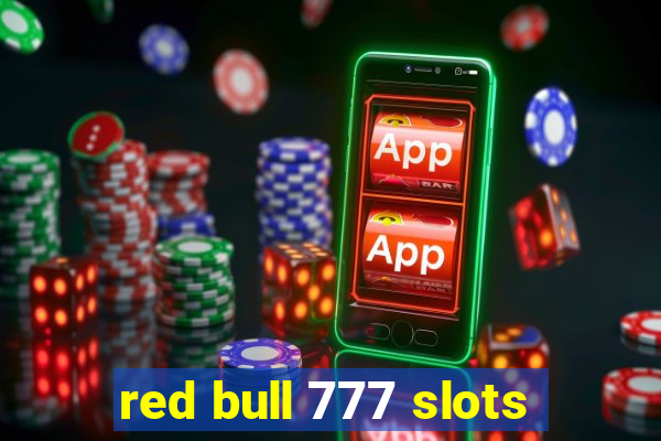 red bull 777 slots