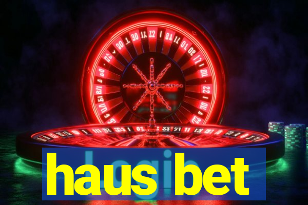 haus bet