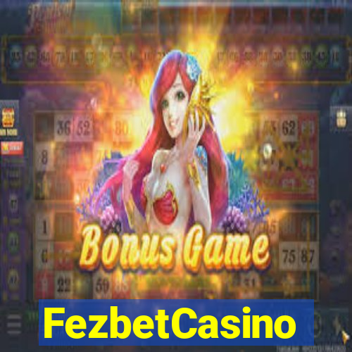 FezbetCasino