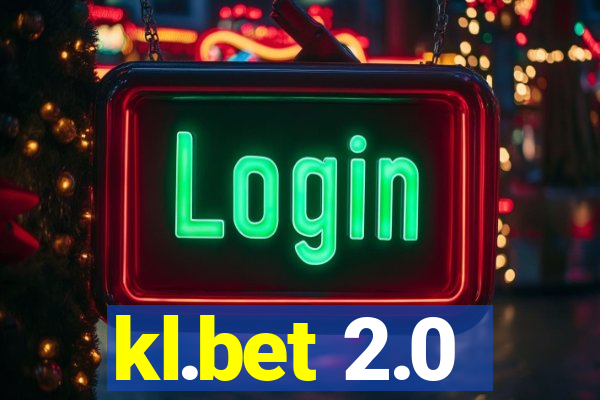 kl.bet 2.0