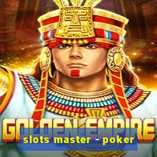 slots master - poker