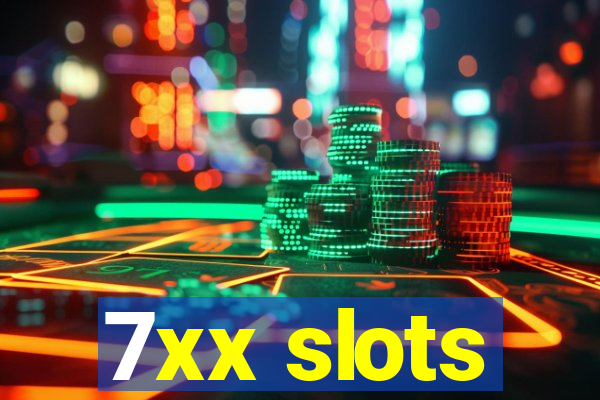 7xx slots