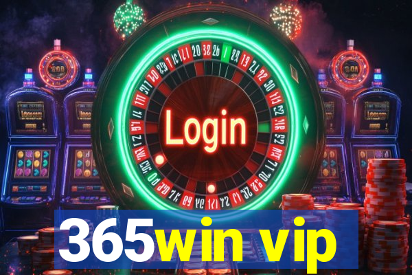 365win vip