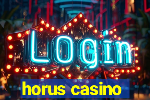 horus casino