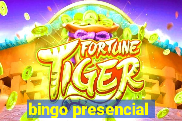 bingo presencial