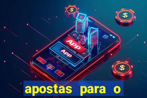 apostas para o jogo do brasil