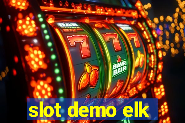 slot demo elk