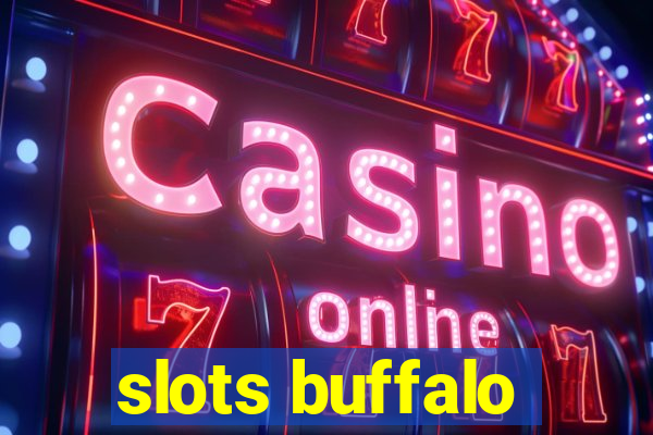 slots buffalo