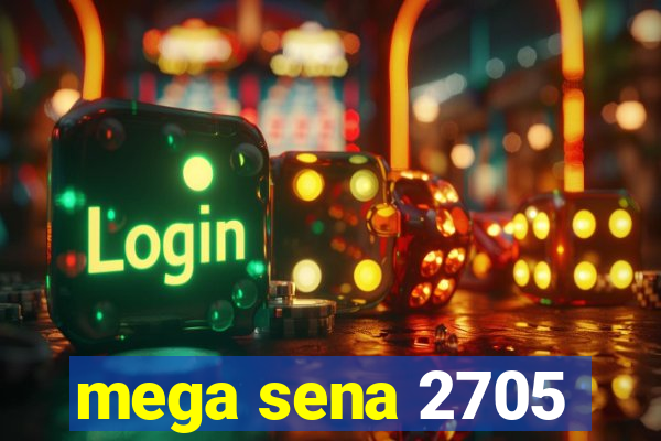 mega sena 2705