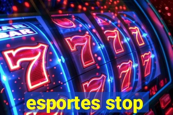 esportes stop