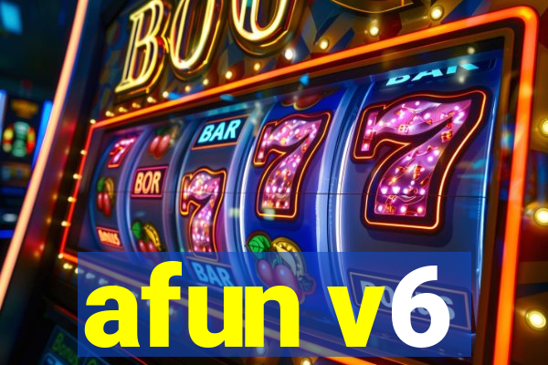 afun v6