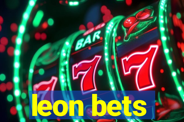 leon bets