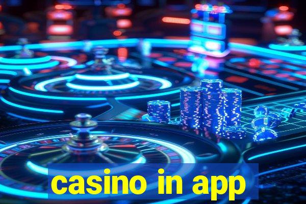 casino in app