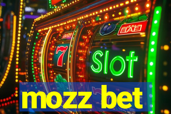 mozz bet