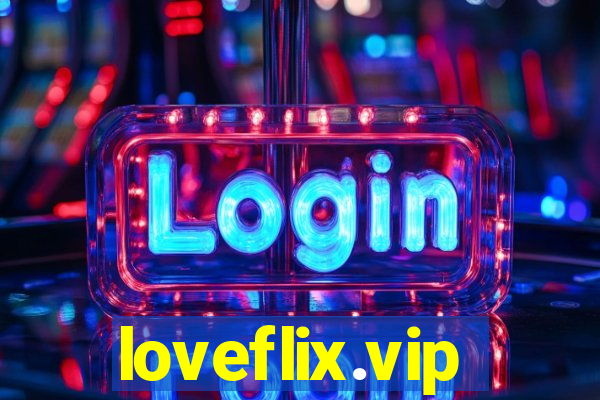 loveflix.vip