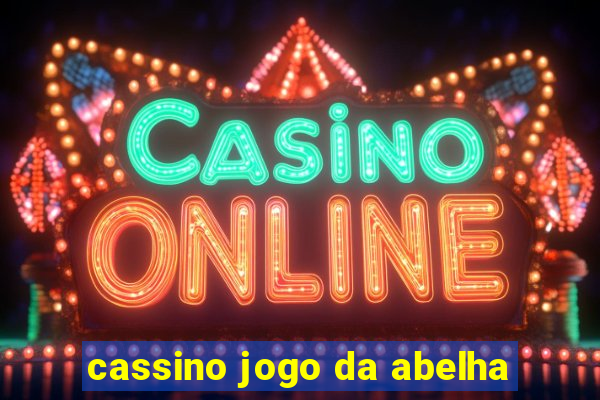 cassino jogo da abelha