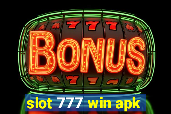 slot 777 win apk