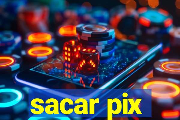 sacar pix