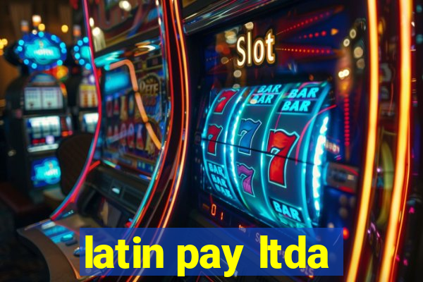 latin pay ltda