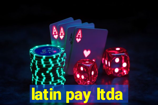 latin pay ltda