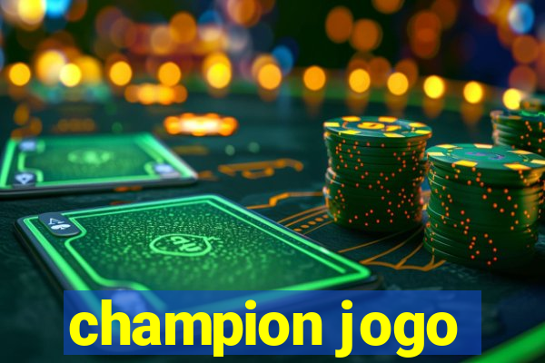 champion jogo