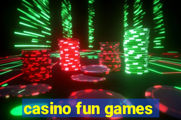 casino fun games