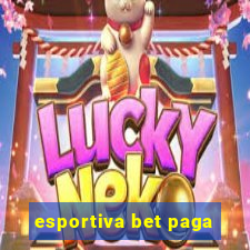 esportiva bet paga