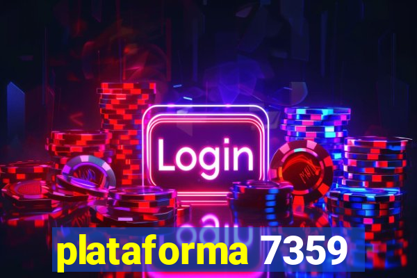 plataforma 7359