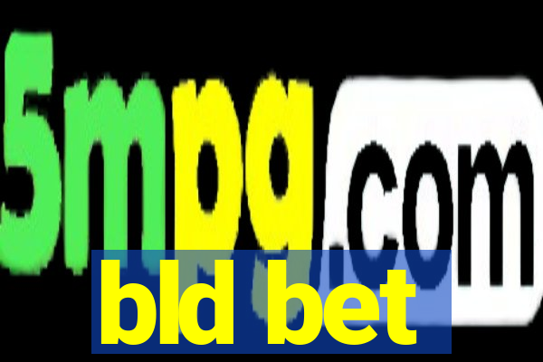 bld bet