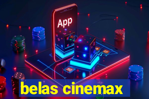 belas cinemax