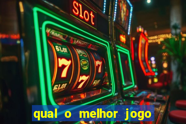 qual o melhor jogo de casino para ganhar dinheiro