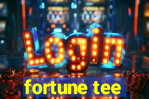 fortune tee