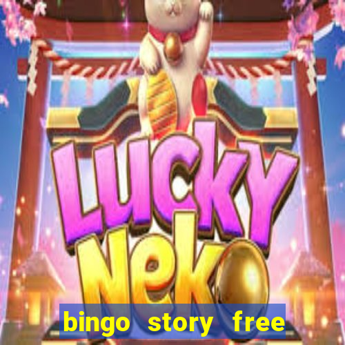 bingo story free bingo games