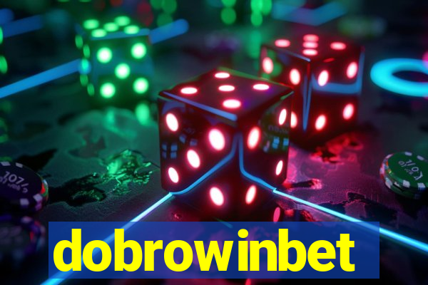 dobrowinbet