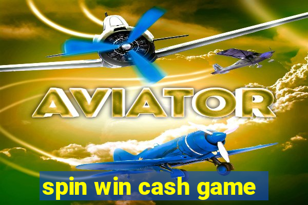 spin win cash game