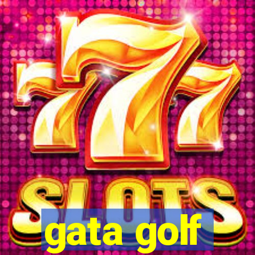 gata golf